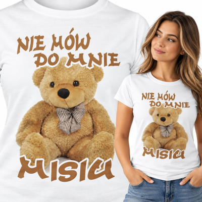 KOSZULKA ŚMIESZNA DAMSKA MISIU